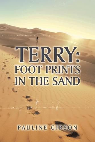 Terry: Foot Prints in the Sand (Second Edition)