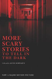 Cover image for More Scary Stories to Tell in the Dark