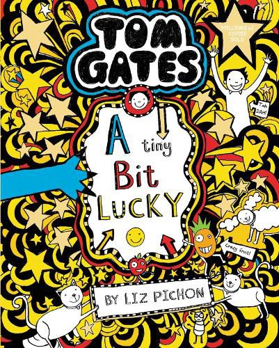 Cover image for Tom Gates: A Tiny Bit Lucky