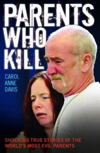 Cover image for Parents Who Kill