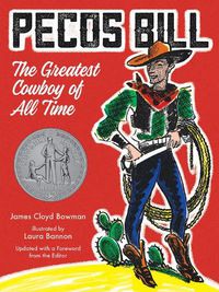 Cover image for Pecos Bill: The Greatest Cowboy of All Time