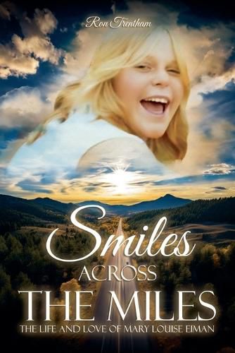 Cover image for Smiles Across The Miles