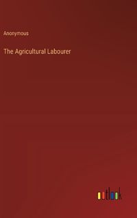 Cover image for The Agricultural Labourer