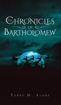 Cover image for The Chronicles of Bartholomew