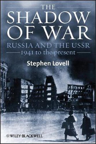 Cover image for Shadow of War - Russia and the USSR, 1941 to the present