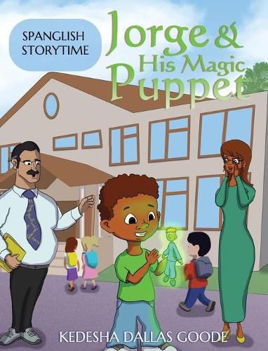 Cover image for Jorge & His Magic Puppet: Learn Spanish Greetings