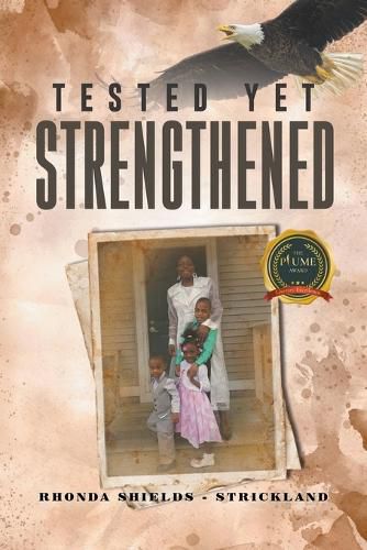 Cover image for Tested Yet Strengthened