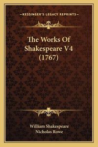 Cover image for The Works of Shakespeare V4 (1767)