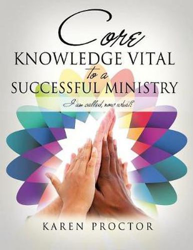 Cover image for Core Knowledge Vital to a Successful Ministry