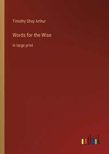 Cover image for Words for the Wise