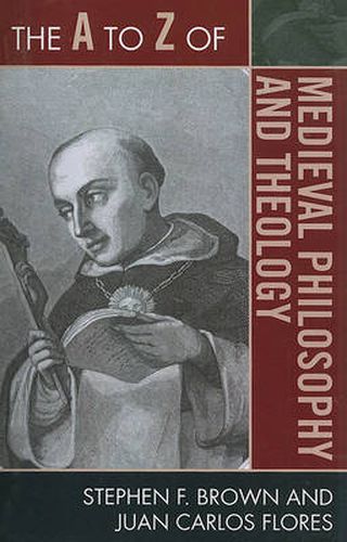 Cover image for The A to Z of Medieval Philosophy and Theology