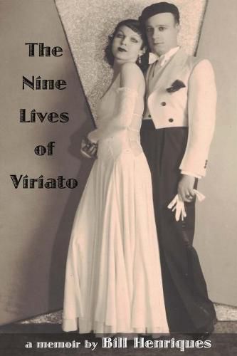 Cover image for The Nine Lives of Viriato: A Memoir