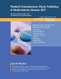 Cover image for Plunkett's Entertainment, Movie, Publishing & Media Industry Almanac 2021