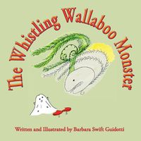 Cover image for The Whistling Wallaboo Monster