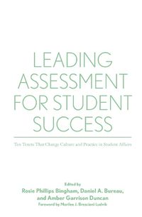 Cover image for Leading Assessment for Student Success: Ten Tenets that Change Culture & Practice in Student Affairs