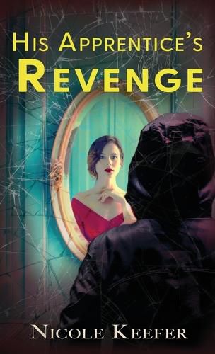 Cover image for His Apprentice's Revenge