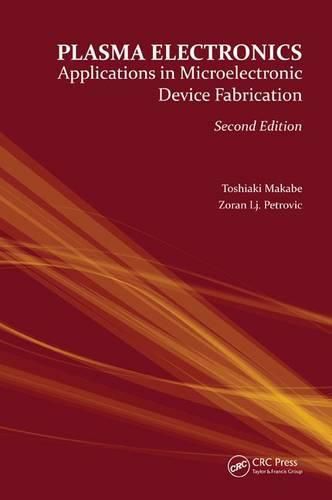 Cover image for Plasma Electronics: Applications in Microelectronic Device Fabrication