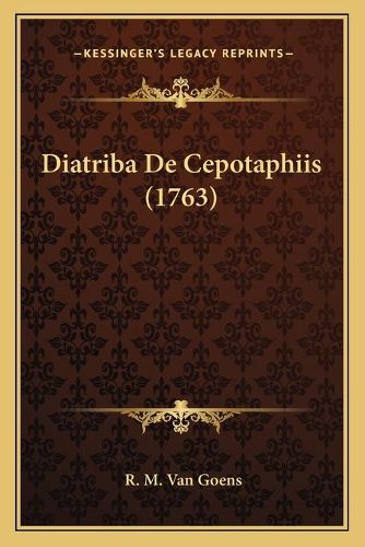 Cover image for Diatriba de Cepotaphiis (1763)