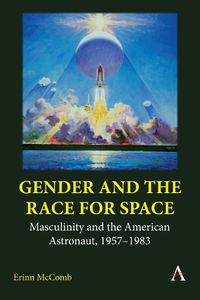 Cover image for Gender and the Race for Space