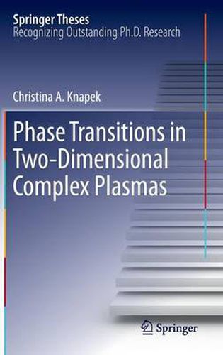 Cover image for Phase Transitions in Two-Dimensional Complex Plasmas