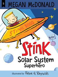 Cover image for Stink: Solar System Superhero