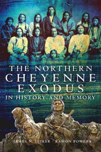 Cover image for The Northern Cheyenne Exodus in History and Memory