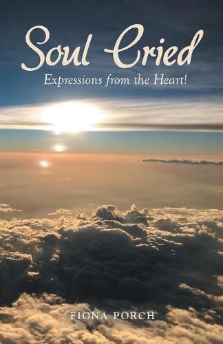 Cover image for Soul Cried: Expressions from the Heart!