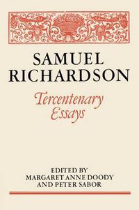 Cover image for Samuel Richardson: Tercentenary Essays
