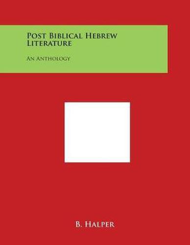 Cover image for Post Biblical Hebrew Literature: An Anthology