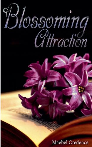 Cover image for Blossoming Attraction