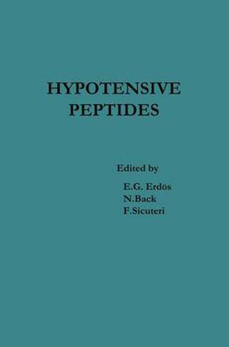 Cover image for Hypotensive Peptides: Proceedings of the International Symposium October 25-29, 1965, Florence, Italy