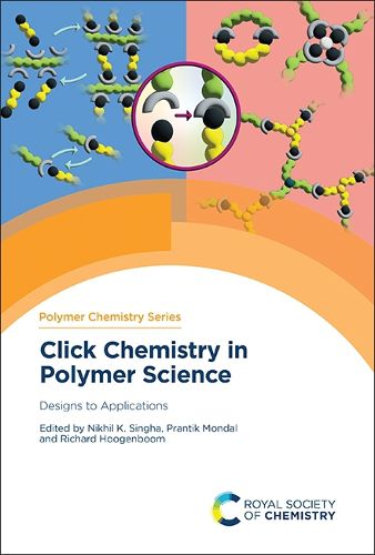 Cover image for Click Chemistry in Polymer Science