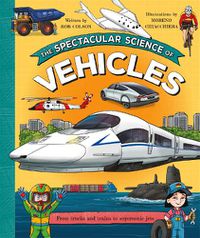 Cover image for The Spectacular Science of Vehicles