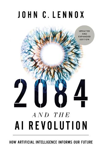 2084 and the AI Revolution, Updated and Expanded Edition