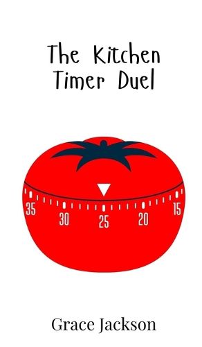 Cover image for The Kitchen Timer Duel
