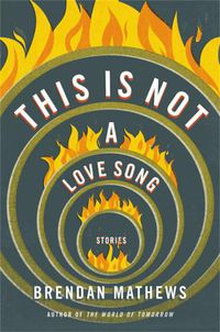 Cover image for This Is Not a Love Song