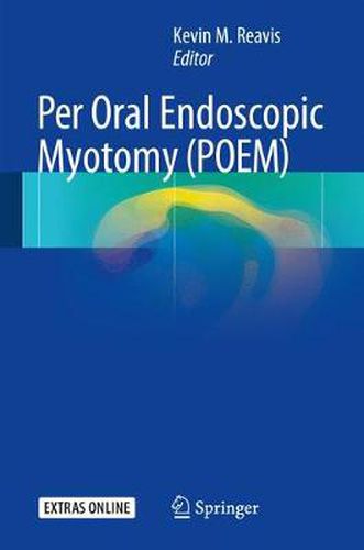 Cover image for Per Oral Endoscopic Myotomy (POEM)