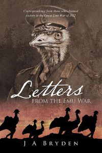 Cover image for Letters From the Emu War