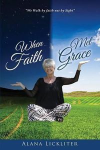 Cover image for When Faith Met Grace