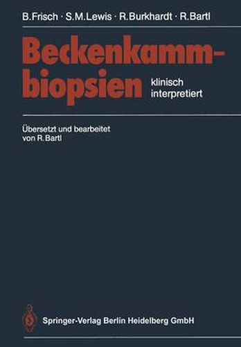 Cover image for Beckenkammbiopsien: Klinisch Interpretiert