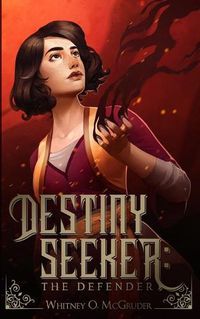 Cover image for Destiny Seeker: The Defender