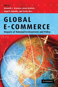 Cover image for Global e-commerce: Impacts of National Environment and Policy