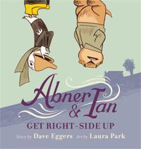 Cover image for Abner & Ian Get Right-Side Up