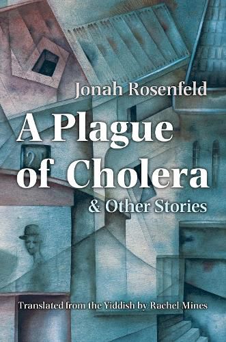 Cover image for A Plague of Cholera and Other Stories