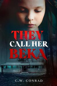 Cover image for They Call her Beka