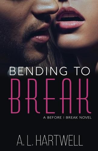 Cover image for Bending to Break