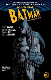 Cover image for All-Star Batman Vol. 1: My Own Worst Enemy (Rebirth)