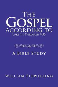 Cover image for The Gospel According to Luke 1