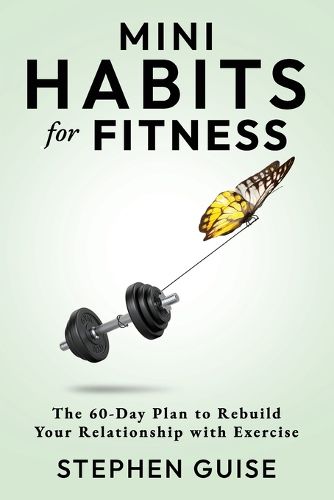 Cover image for Mini Habits for Fitness