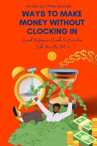 Cover image for Ways to Make Money Without Clocking in